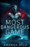 The Most Dangerous Game | Amanda Milo | 