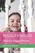 Puzzle Master | Arun Daniel ; Beulah Arun | 