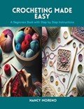 Crocheting Made Easy | Nancy Moreno | 