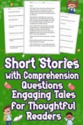 Short Stories with Comprehension Questions Engaging Tales for Thoughtful Readers | Justin Rowley | 