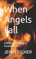 When Angels Fall | Jerry S Eicher | 