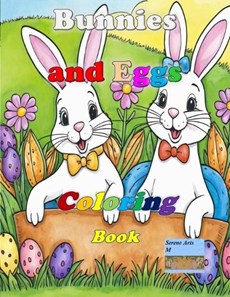 Bunnies and Eggs Coloring Book