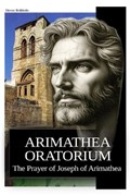 Arimathea Oratorium | Heron Robledo | 