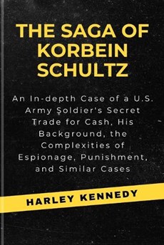 The Saga of Korbein Schultz