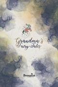 Grandma's Fairy Tales | Peggy Garner | 