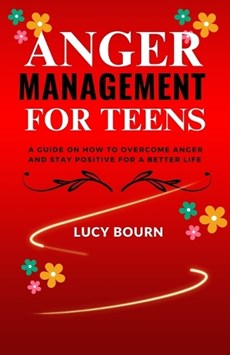 Anger Management for Teens
