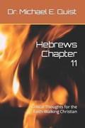 Hebrews Chapter 11 | Michael E Quist | 