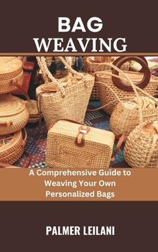 Bag Weaving