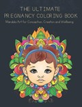 The Ultimate Pregnancy Coloring Book | Julieth Perdomo | 