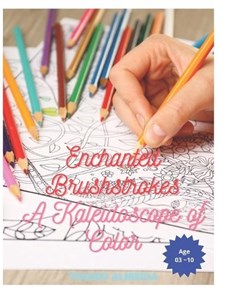 Enchanted Brushstrokes