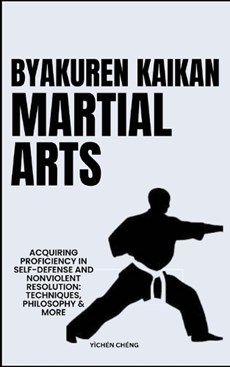 Byakuren Kaikan Martial Arts