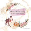 "Whimsical Wonders of Spring | Kathryn Gracie | 