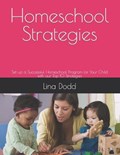 Homeschool Strategies | Lina Dodd | 