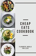 Cheap Eats Cookbook | Shivam Patel | 