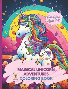 Magical Unicorn Adventures - Coloring Book