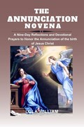The Annunciation Novena | Lola William | 