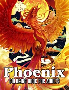 Phoenix Coloring Book For Adults