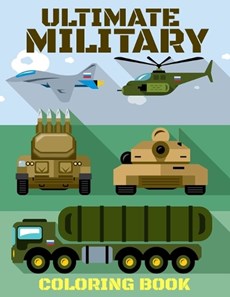 Ultimate Military Coloring Book