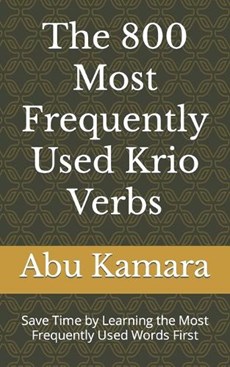 The 800 Most Frequently Used Krio Verbs