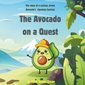 The Avocado on a Quest | Hilal Ozkan Ersan | 
