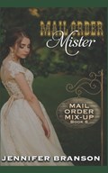 Mail Order Mister | Jennifer Branson | 