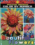 Mystery Mosaic Color By Number Beautiful Flowers | Daisy Frey | 