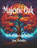 Majestic Oak Tree Coloring Pages for Adults | Tany Art Publishing | 
