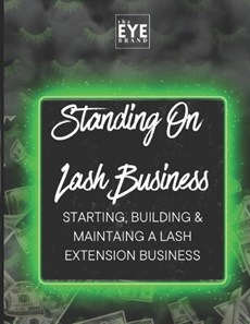 Standing On Lash Business