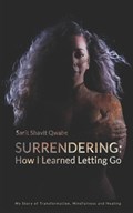 Surrendering | Sarit Shavit Qwabe | 