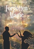 Forgotten Magic | Krysten Mountain | 
