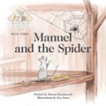Manuel and the Spider | Warren Ravenscroft | 