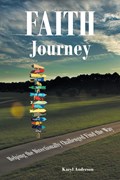 Faith Journey | Karyl Anderson | 