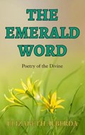 The Emerald Word | Elizabeth Alberda | 