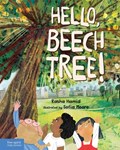 Hello, Beech Tree! | Rasha Hamid | 