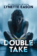 Double Take | Lynette Eason | 