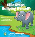 Ellie Stops Bullying Herself | Cathy Studer | 