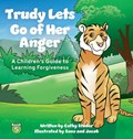 Trudy Lets Go of Her Anger | Cathy Studer | 