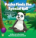 Pasha Finds the Special Ball: A Children's Guide to Hope | Cathy Studer | 