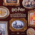 Harry Potter: The Official Hogwarts Book of Cross-Stitch | Willow Polson ; Jody Revenson | 
