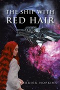 The Ship with Red Hair | Derrick Hopkins | 