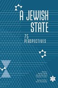A Jewish State: 75 Perspectives | Aharon Barak | 
