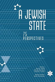 A Jewish State: 75 Perspectives