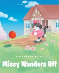 Missy Wanders Off | Cassandra Ricks | 