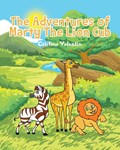 The Adventures of Marty The Lion Cub | Cristina Valentin | 
