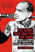 The Hands That Crafted the Bomb | Joshua Fernandez | 