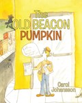 The Old Beacon Pumpkin | Carol Johansson | 