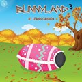 Bunnyland 3 | Leann Cannon | 