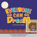 Everyone Can Dream | Chantele Mitchell Miland | 