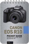 Canon EOS R10: Pocket Guide | Rocky Nook | 