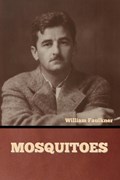 Mosquitoes | William Faulkner | 